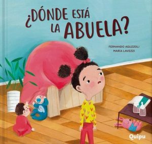 ¿DÓNDE ESTÁ LA ABUELA?