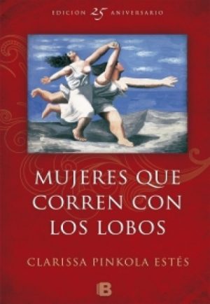 MUJERES QUE CORREN CON LOS LOBOS (25 ANIVERSARIO)