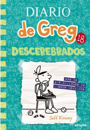 DIARIO DE GREG 18 - DESCEREBRADOS