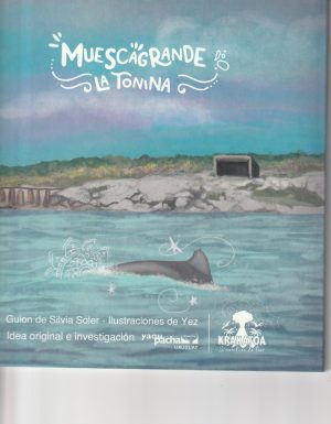 MUESCAGRANDE LA TONINA