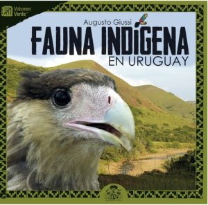 FAUNA INDIGENA EN URUGUAY - VOLUMEN VERDE