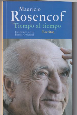 TIEMPO AL TIEMPO - Escritos