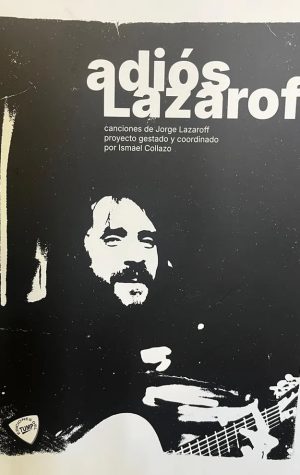 ADIOS LAZAROFF - Canciones de Jorge Lazaroff
