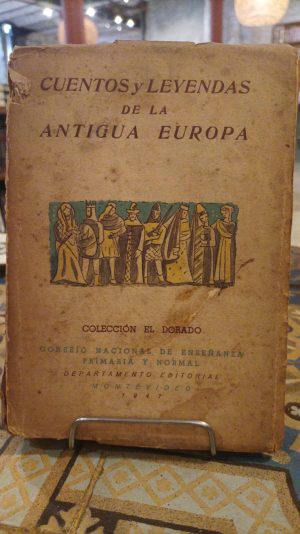CUENTOS Y LEYENDAS DE LA ANTIGUA EUROPA