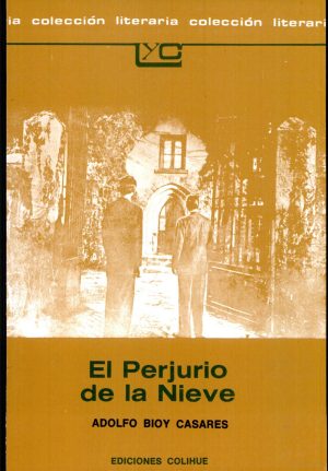 EL PERJURIO DE LA NIEVE