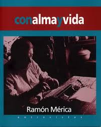 CON ALMA Y VIDA. ENTREVISTAS