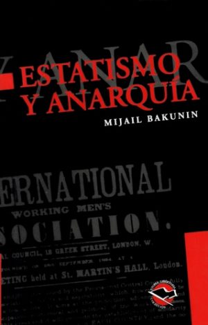 ESTATISMO Y ANARQUIA