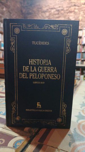 HISTORIA DE LA GUERRA DEL PELOPONESO LIBROS III-IV