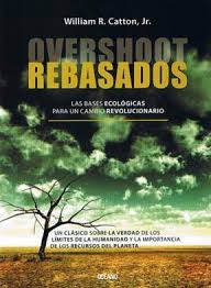 REBASADOS - Las bases ecologicas para un cambio revolucionario