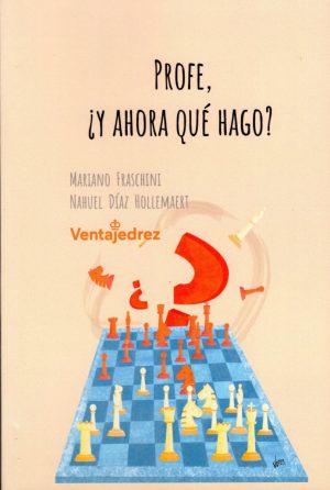 PROFE, ¿Y AHORA QUE HAGO?