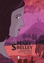 MARY SHELLEY (Biografia ilustrada)