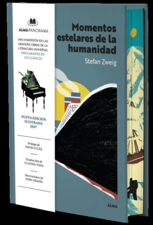 MOMENTOS ESTELARES DE LA HUMANIDAD