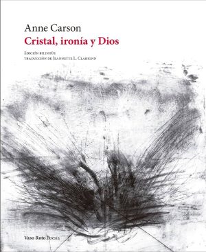 CRISTAL, IRONIA Y DIOS