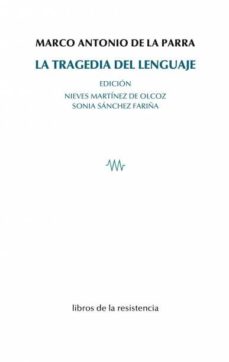 LA TRAGEDIA DEL LENGUAJE