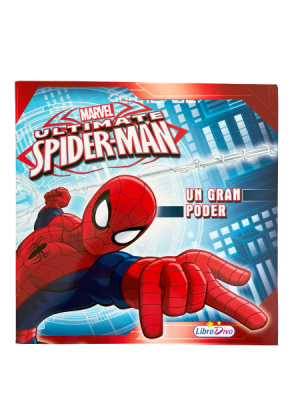 ULTIMATE SPIDER-MAN. Un gran poder.
