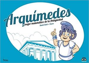 ARQUÍMEDES - EL MEJOR MATEMÁTICO DE LA ANTIGUEDAD
