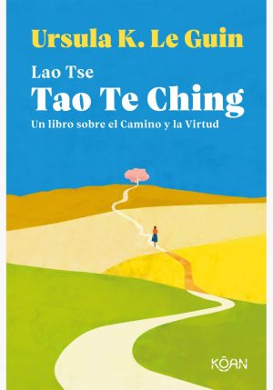 TAO TE KING - Lao Tse