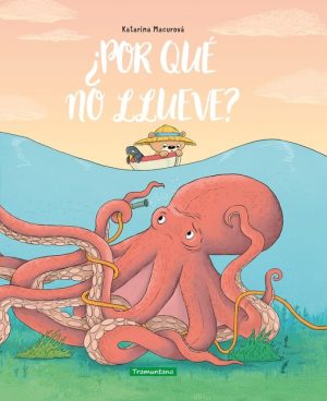 ¿POR QUÉ NO LLUEVE?