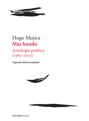 MÁS HONDO - Antología poética (1983-2023)