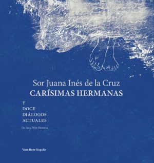 CARISIMAS HERMANAS Y DOCE DIÁLOGOS ACTUALES