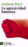LA AGRESIVIDAD HUMANA