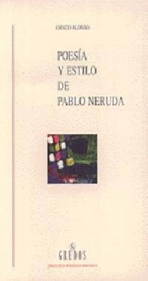 POESIA Y ESTILO PABLO NERUDA