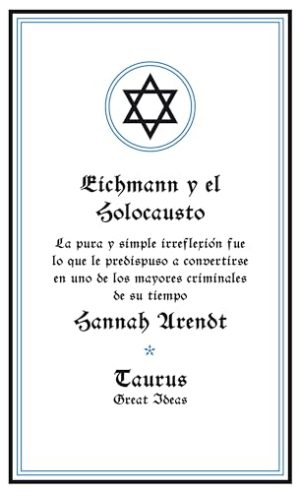 EICHMANN Y EL HOLACAUSTO