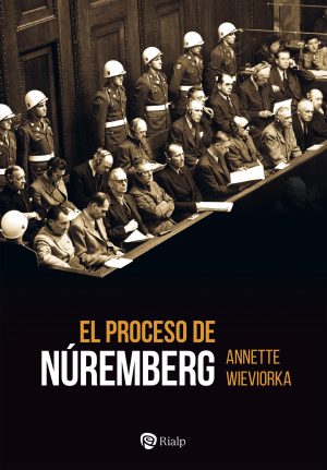 EL PROCESO DE NUREMBERG