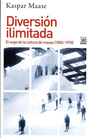 DIVERSIÓN ILIMITADA - EL AUGE DE LA CULTURA DE MASAS (1850-1870)
