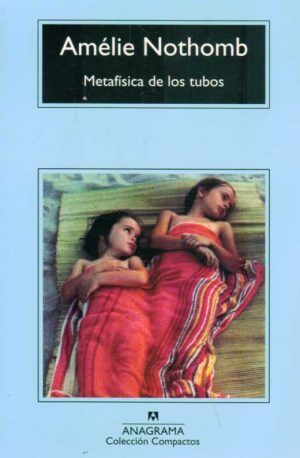 METAFISICA DE LOS TUBOS