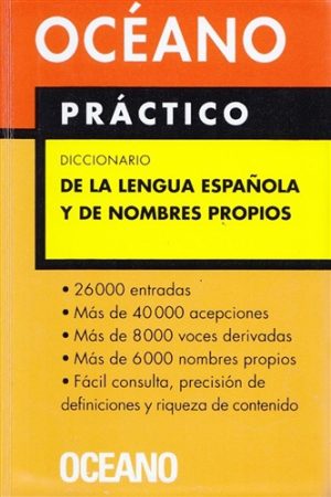 OCEANO PRACTICO - DICCIONARIO DE LA LENGUA ESPAÑOLA Y NOMBRES PROPIOS
