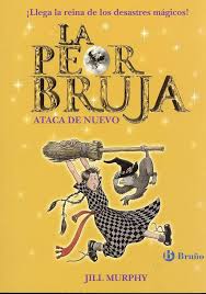 LA PEOR BRUJA ATACA DE NUEVO 2