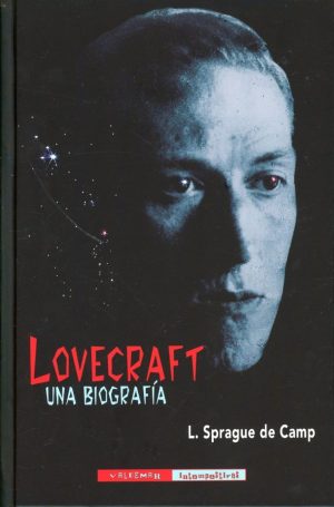 LOVECRAFT - UNA BIOGRAFIA