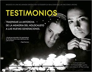 TESTIMONIOS - TRASPASAR LA ANTORCHA DE LA MEMORIA DEL HOLOCAUSTO A LAS NUEVAS GENERACIONES