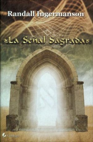 LA SEÑAL SAGRADA