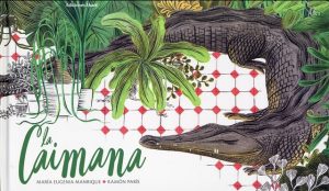LA CAIMANA