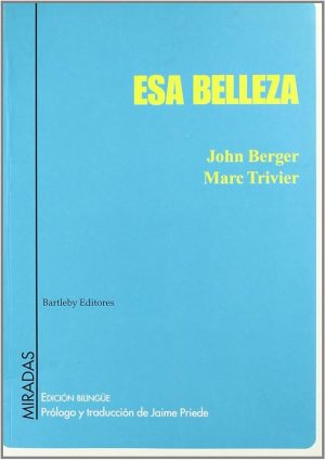 ESA BELLEZA. 3ra. Ed. Bilingüe