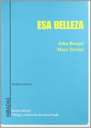 ESA BELLEZA. 3ra. Ed. Bilingüe