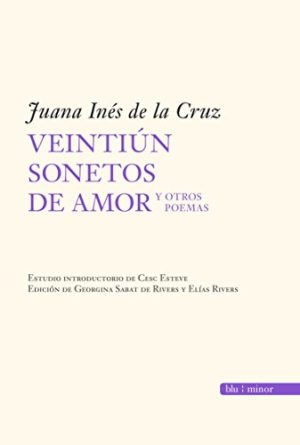 VEINTIÚN SONETOS DE AMOR Y OTROS POEMAS