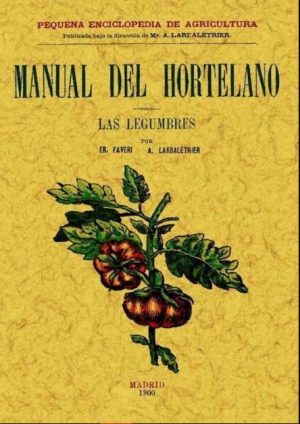 MANUAL DEL JARDINERO - Las flores