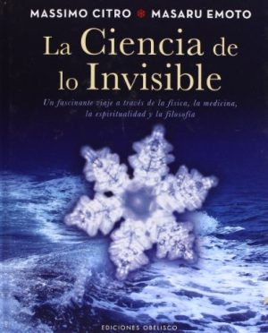 LA CIENCIA DE LO INVISIBLE
