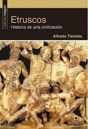 ETRUSCOS - Historia de una civilizacion