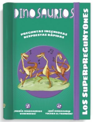 LOS SUPERPREGUNTONES - DINOSAURIOS