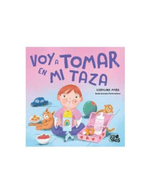 VOY A TOMAR EN MI TAZA