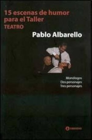 15 ESCENAS DE HUMOR PARA EL TALLER  - TEATRO