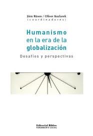 HUMANISMO EN LA ERA DE LA GLOBALIZACION