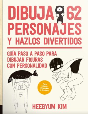DIBUJA 62 PERSONAJES Y HAZLOS DIVERTIDOS