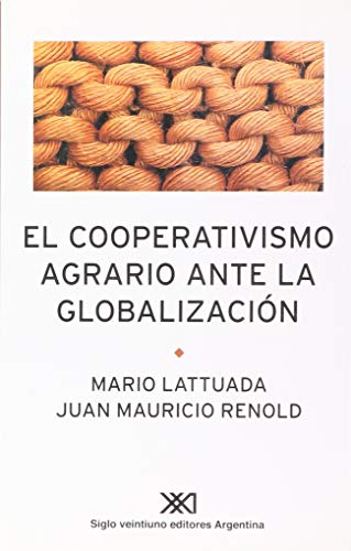 EL COOPERATIVISMO AGRARIO ANTE LA GLOBALIZACION