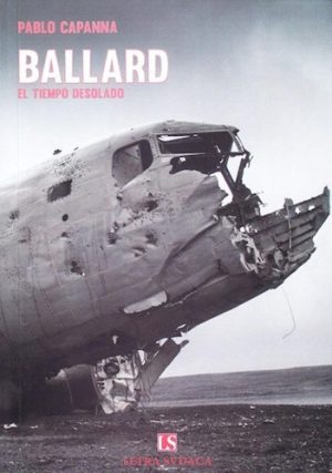 BALLARD - El tiempo desolado