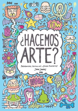 ¿HACEMOS ARTE?